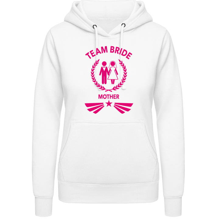 Team Bride Mother Vrouwen Hoodie contain pic