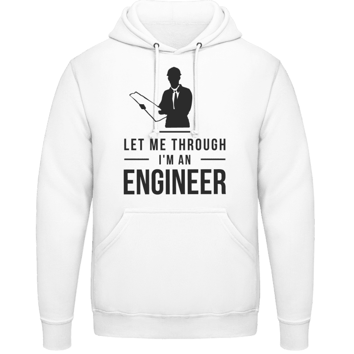 Let me Through I'm An Engineer Felpa con cappuccio contain pic