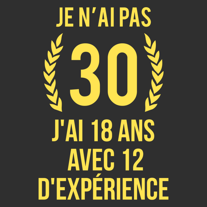 30 ans experience T-Shirt 0 image