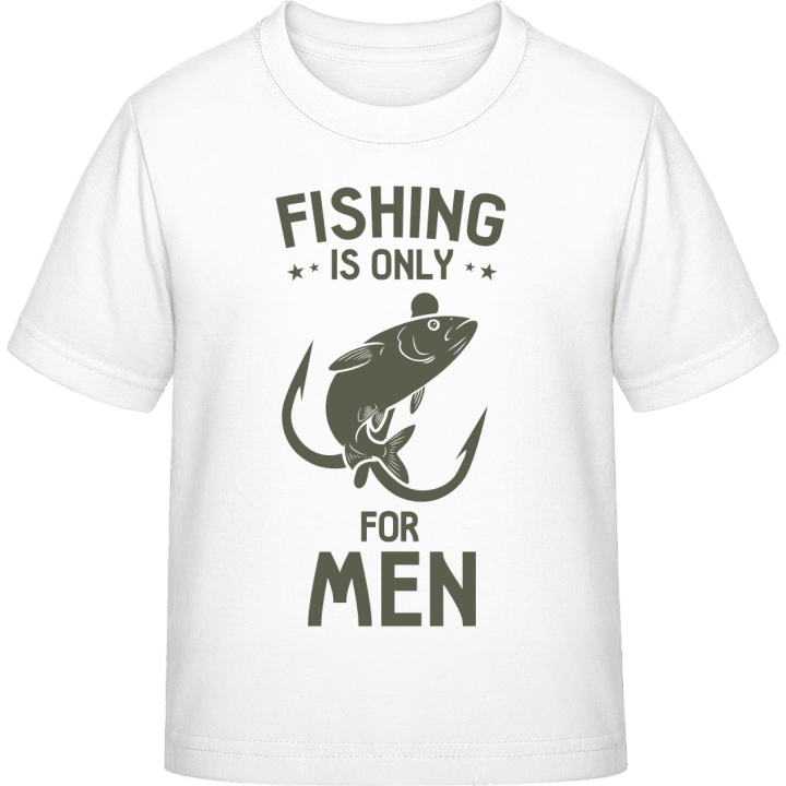 Fishing Is Only For Men Kids T-shirt contain pic