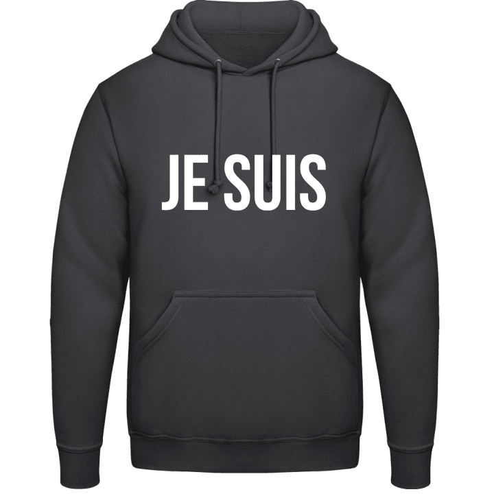 Je Suis + Text Hoodie contain pic