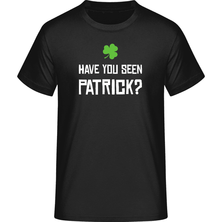 Have You Seen Patrick T-Shirt 0 image
