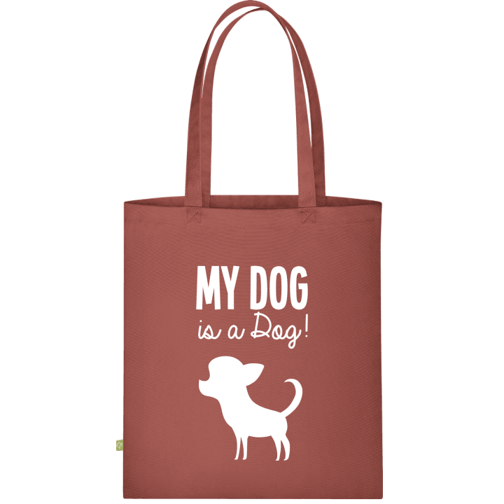 My Dog Is A Dog Stofftasche 0 image
