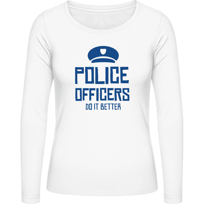 Police Officers Do It Better Langermet skjorte for kvinner contain pic