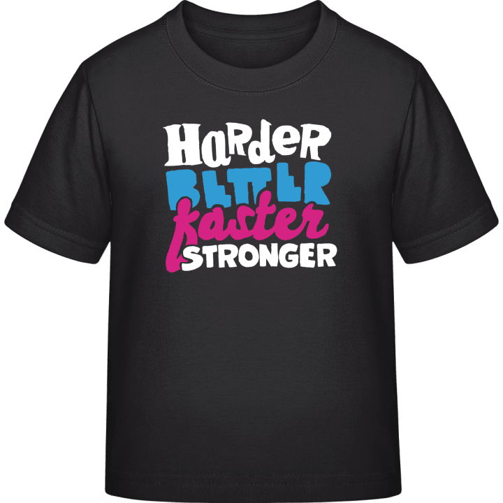 Faster Stronger T-skjorte for barn contain pic