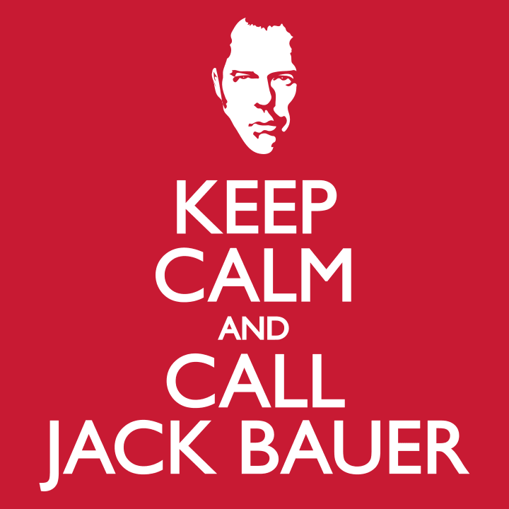 Keep Calm And Call Jack Bauer T-paita 0 image