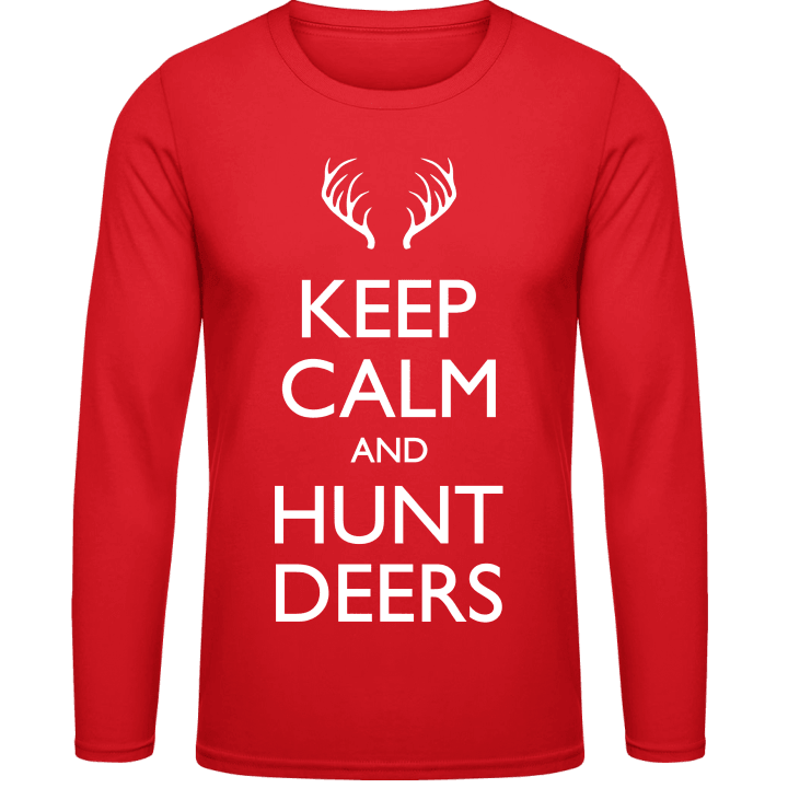 Keep Calm And Hunt Deers Long Sleeve Shirt 0 image