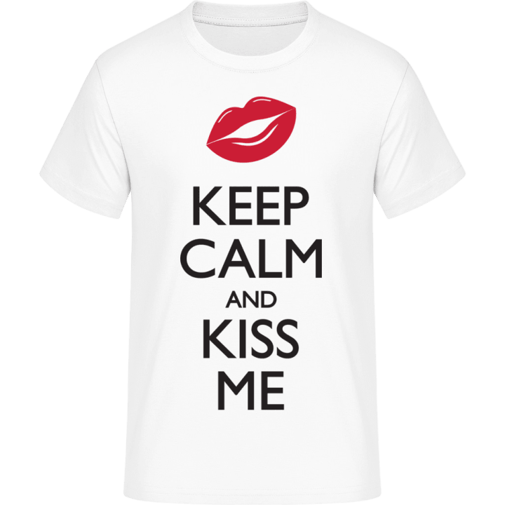 Keep Calm And Kiss Me Camiseta contain pic