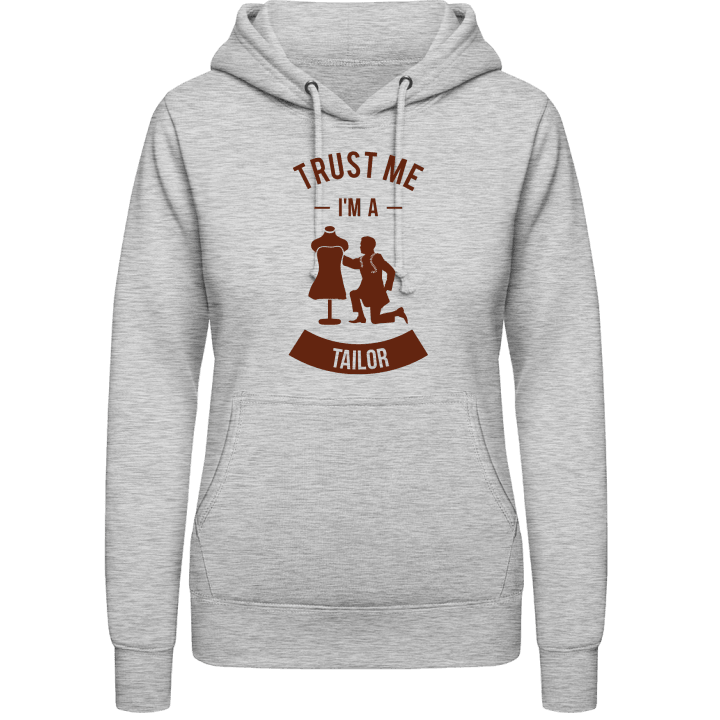 Trust Me I´m A Tailor Sweat à capuche pour femme contain pic