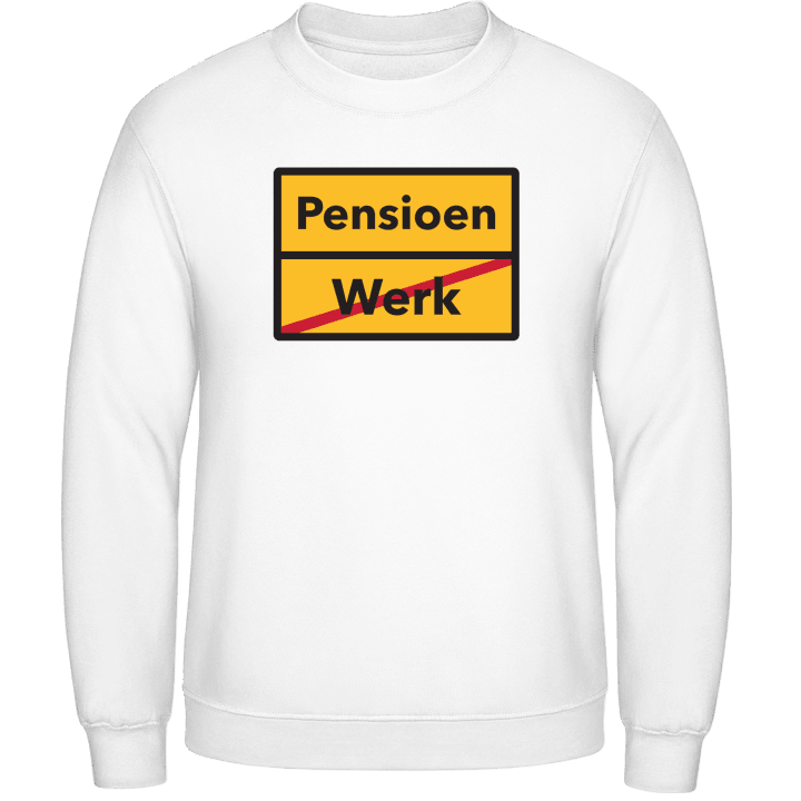 Werk Pensioen Sweatshirt contain pic
