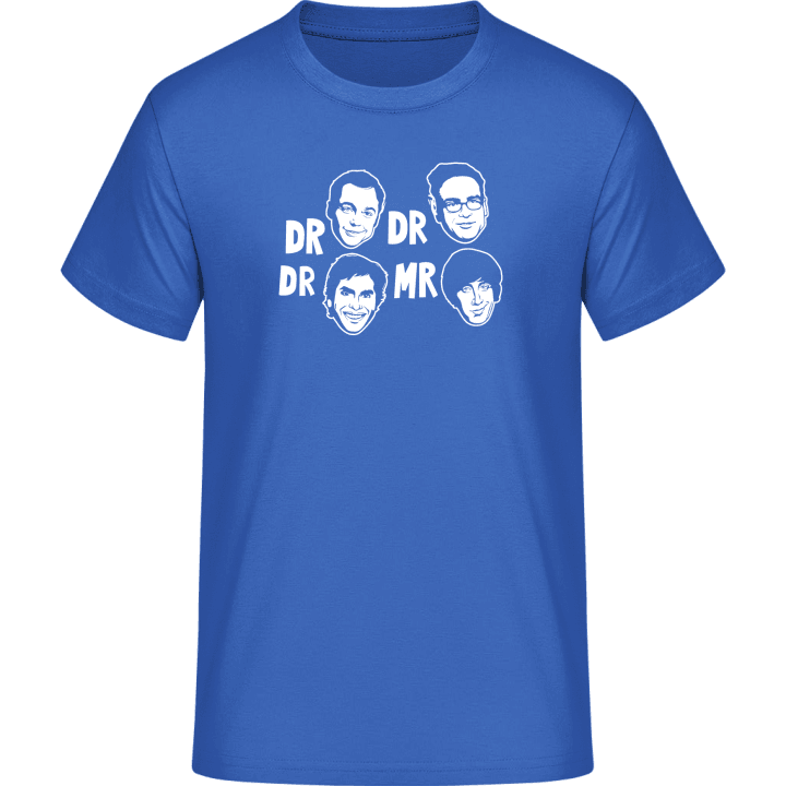 Dr Dr Dr Mr T-Shirt 0 image