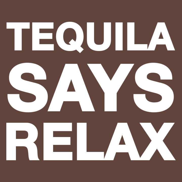 Tequila Says Relax Frauen Langarmshirt 0 image
