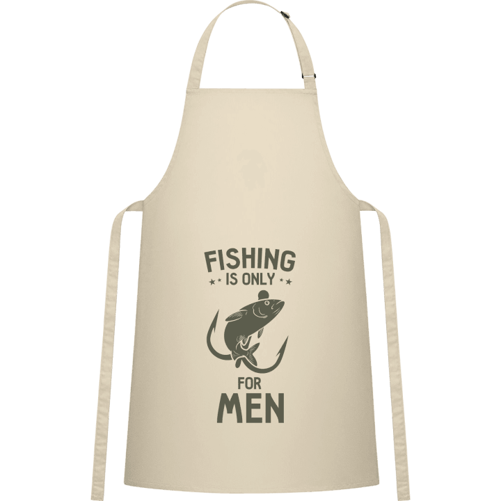 Fishing Is Only For Men Förkläde för matlagning contain pic