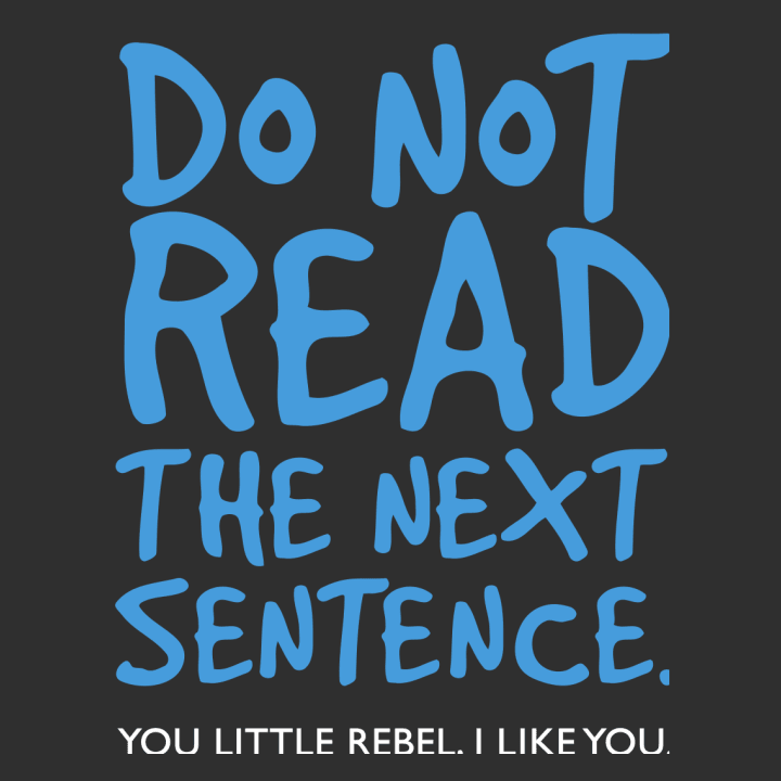 Do Not Read The Sentence You Little Rebel Kookschort 0 image