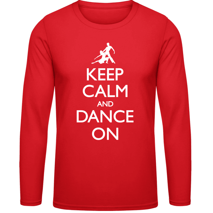 Keep Calm and Dance Latino Langarmshirt contain pic