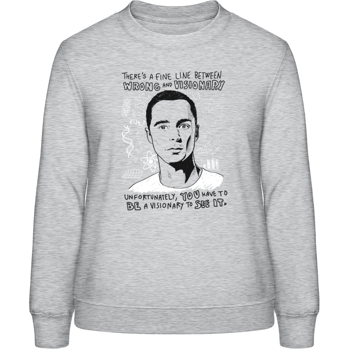 Sheldon Wrong And Visionary Frauen Sweatshirt 0 image