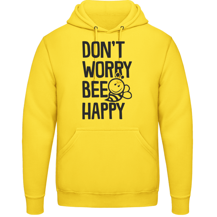 Don´t Worry Bee Happy Hoodie contain pic