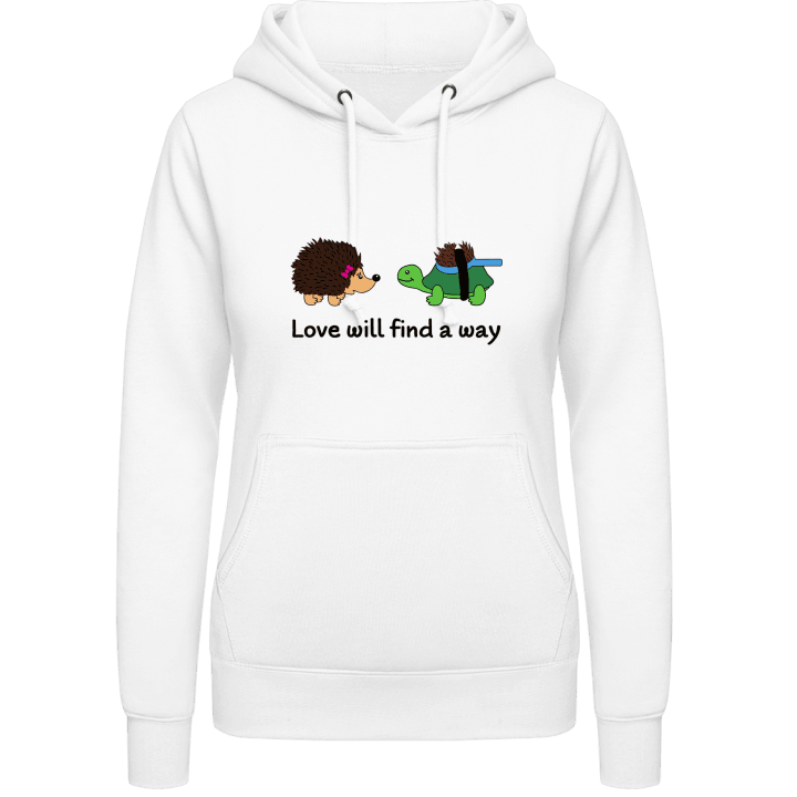 Love Will Find A Way Women Hoodie contain pic