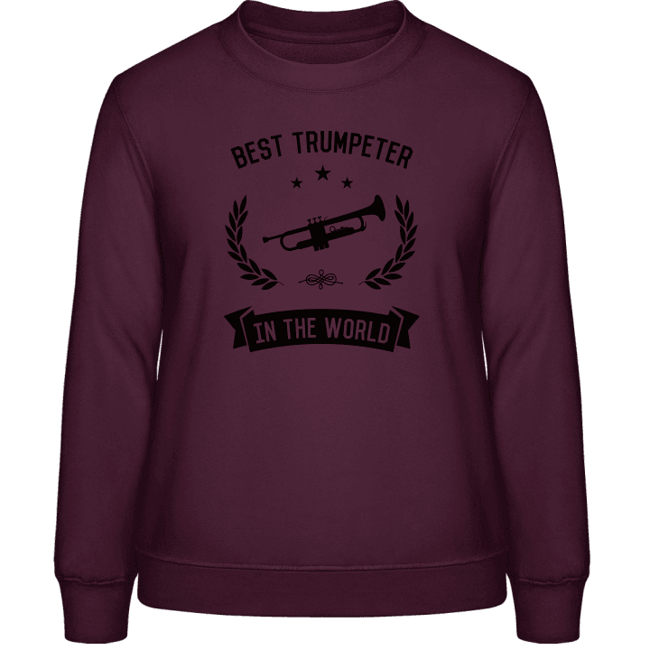 Best Trumpeter In The World Vrouwen Sweatshirt contain pic