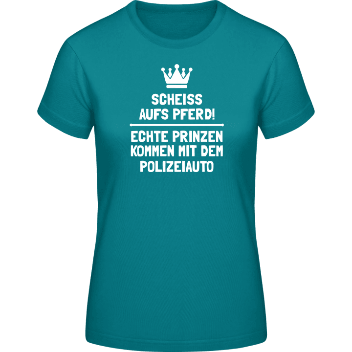 Echte Prinzen kommen mit dem Polizeiauto Camiseta de mujer contain pic