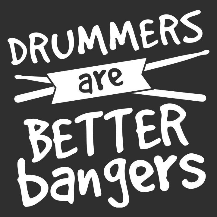 Drummers Are Better Bangers Vrouwen Sweatshirt 0 image