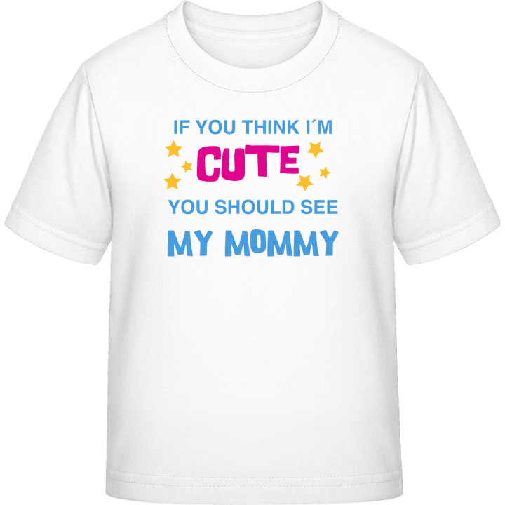 You should See My Mommy Kinder T-Shirt 0 image