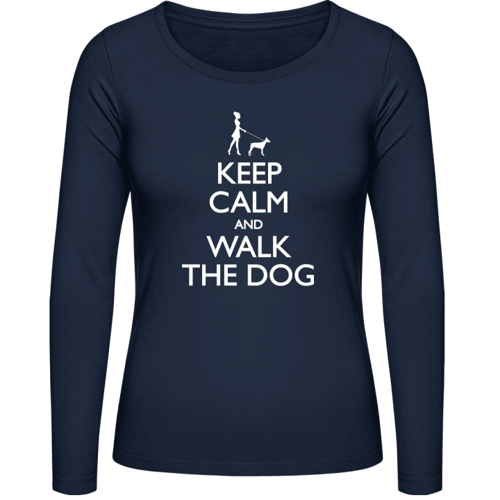 Keep Calm and Walk the Dog Female Frauen Langarmshirt 0 image