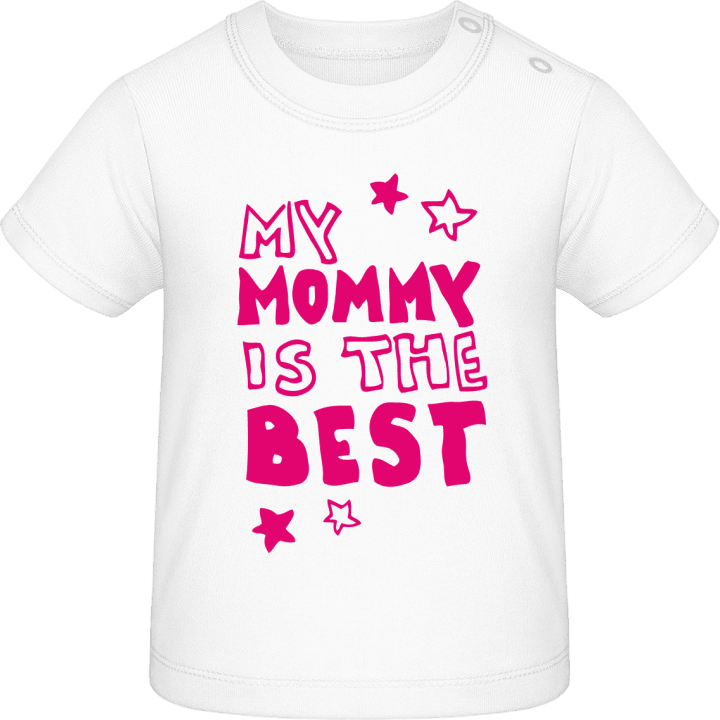 My Mommy Is The Best Baby T-Shirt 0 image