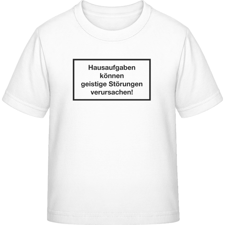 Hausaufgaben können geistige Störungen verursachen Kinder T-Shirt 0 image