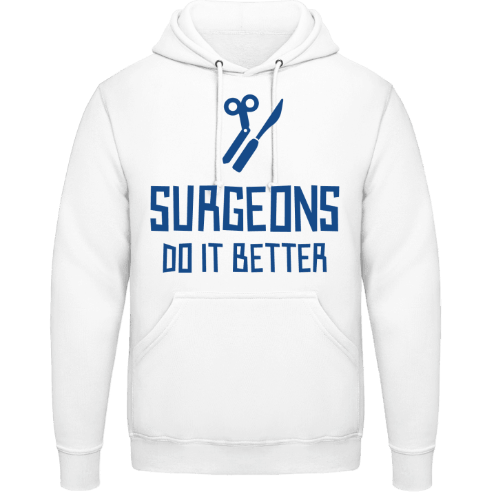 Surgeons Do It Better Sudadera con capucha contain pic