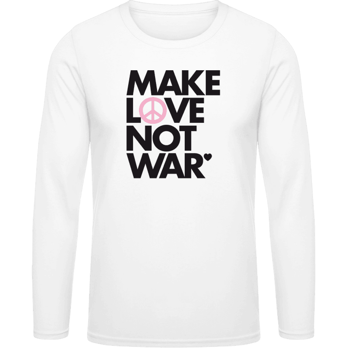 Make Love Not War Slogan Shirt met lange mouwen contain pic