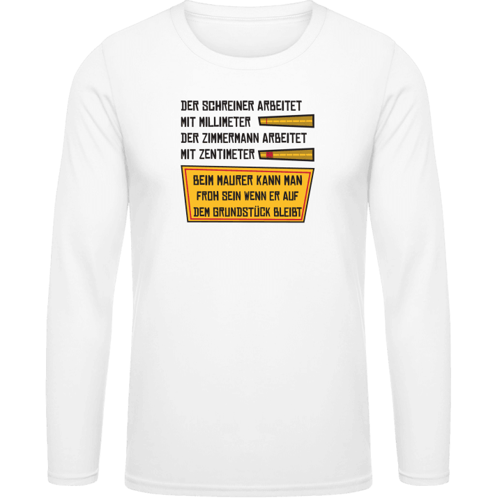 Schreiner Zimmermann Maurer T-shirt à manches longues contain pic
