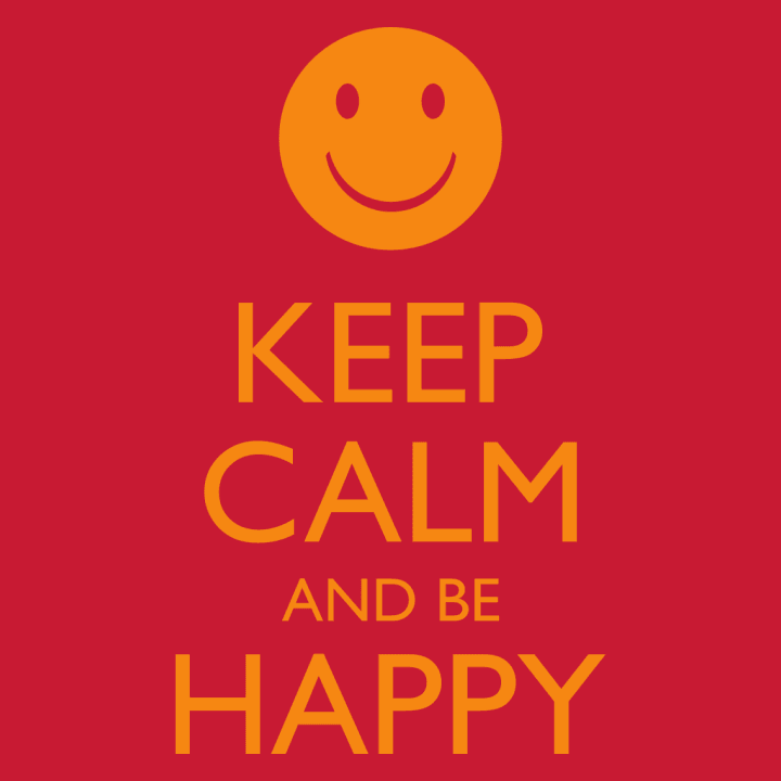 Keep Calm And Be Happy Felpa con cappuccio 0 image