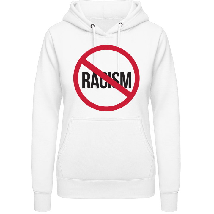 No Racism Vrouwen Hoodie contain pic