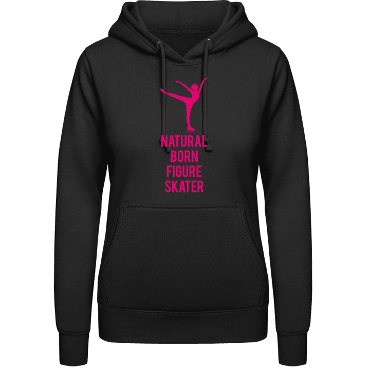 Natural Born Figure Skater Vrouwen Hoodie contain pic