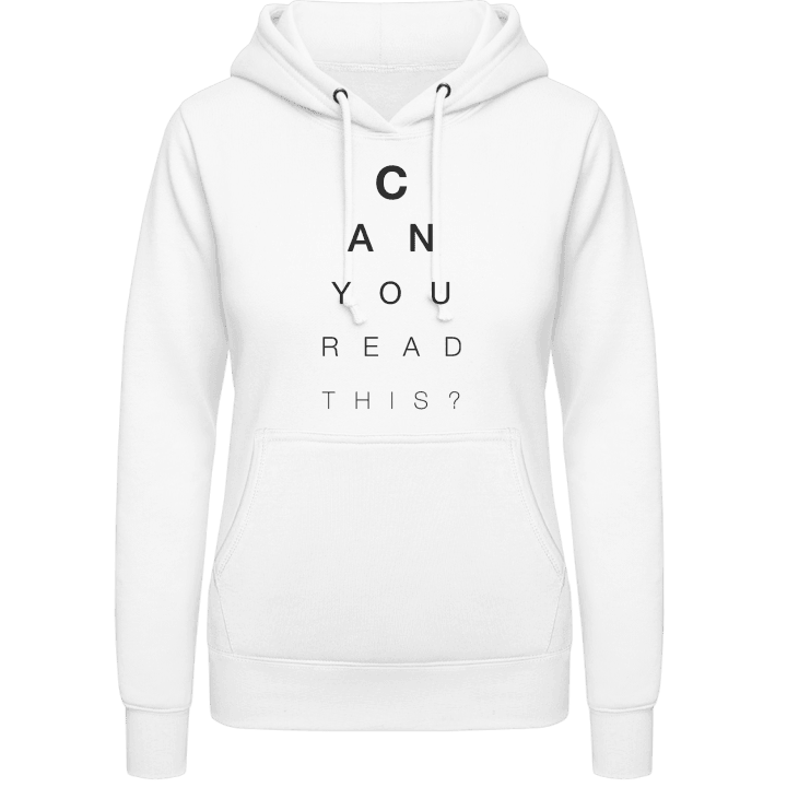 Can You Read This? Hoodie för kvinnor contain pic