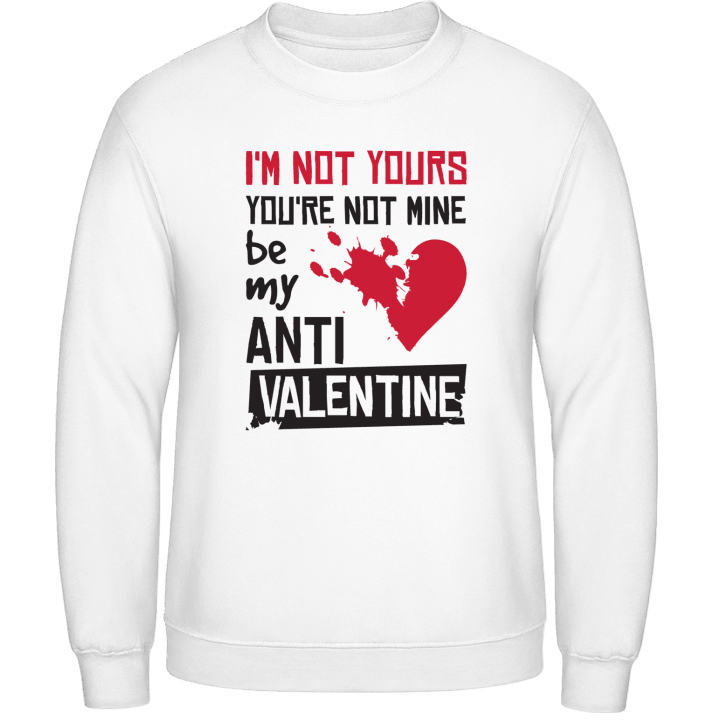 Be My Anti Valentine Sweatshirt 0 image