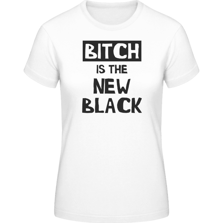Bitch Is The New Black T-shirt för kvinnor 0 image