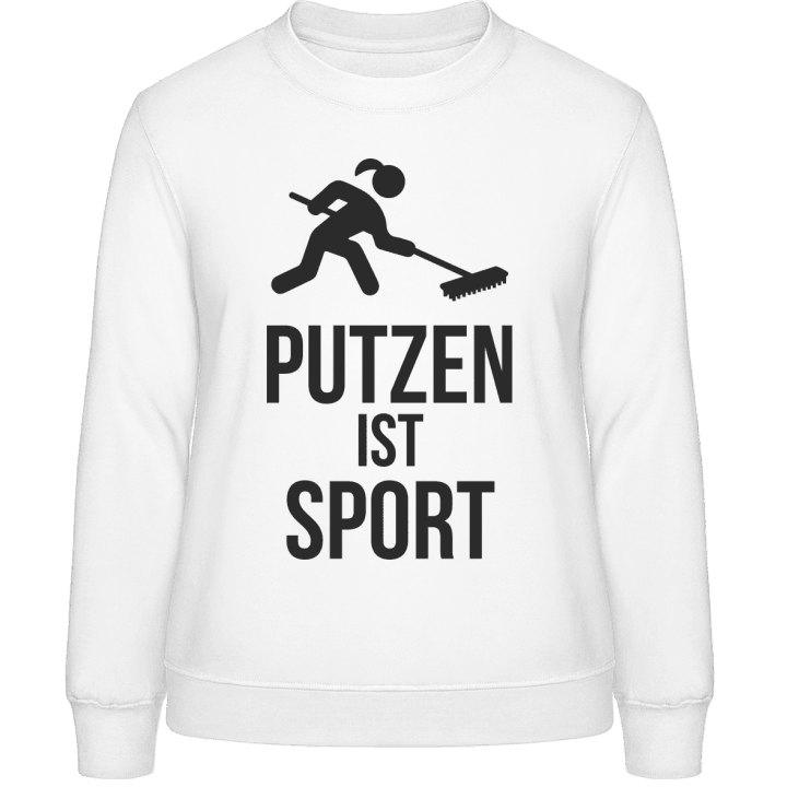 Putzen ist Sport Frauen Sweatshirt 0 image
