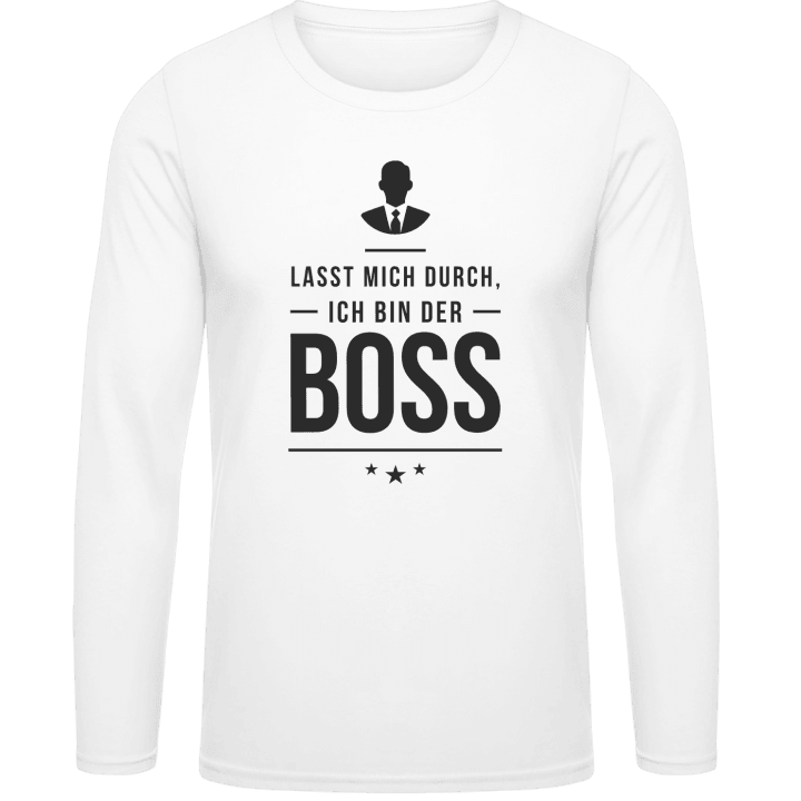 Lasst mich durch ich bin der Boss Langarmshirt contain pic