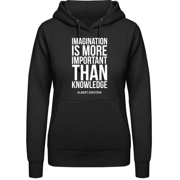 Imagination Is More Important Than Knowledge Vrouwen Hoodie 0 image