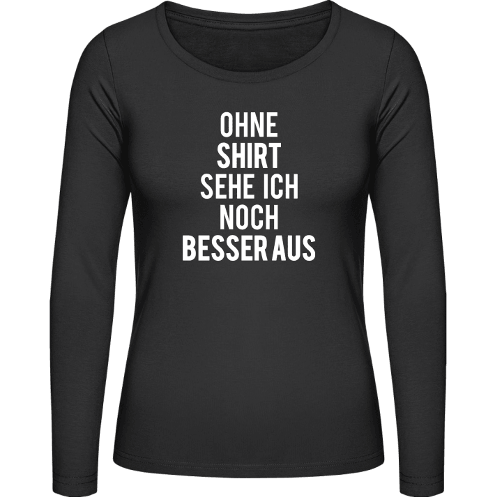 Ohne Shirt Sehich Noch Besser Aus Langermet skjorte for kvinner contain pic