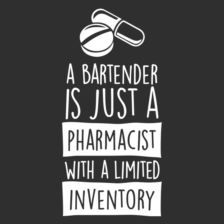 A Bartender Is Just A Pharmacist With Limited Inventory Langermet skjorte for kvinner 0 image
