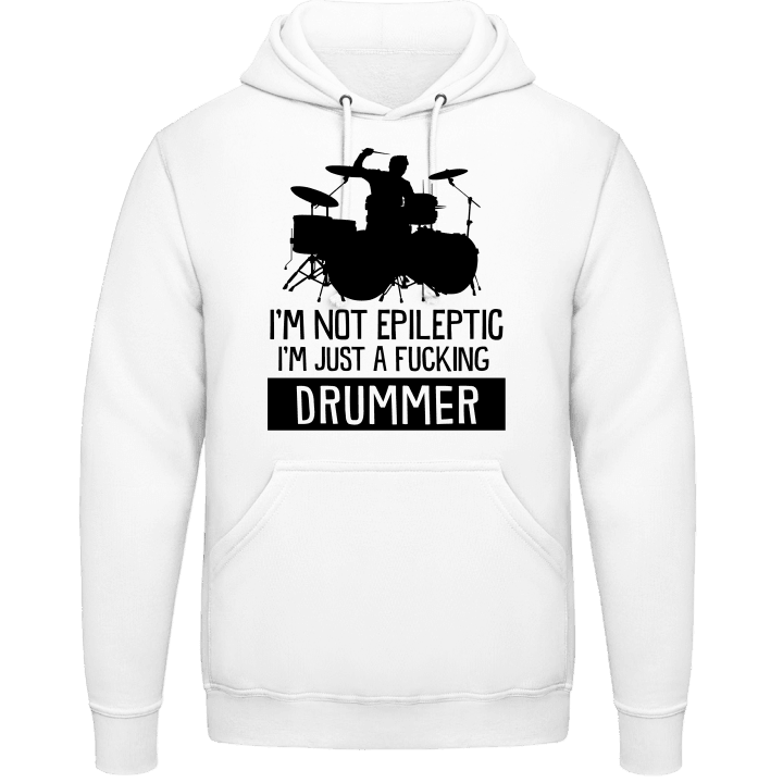 I'm Not Epileptic I'm A Drummer Felpa con cappuccio contain pic