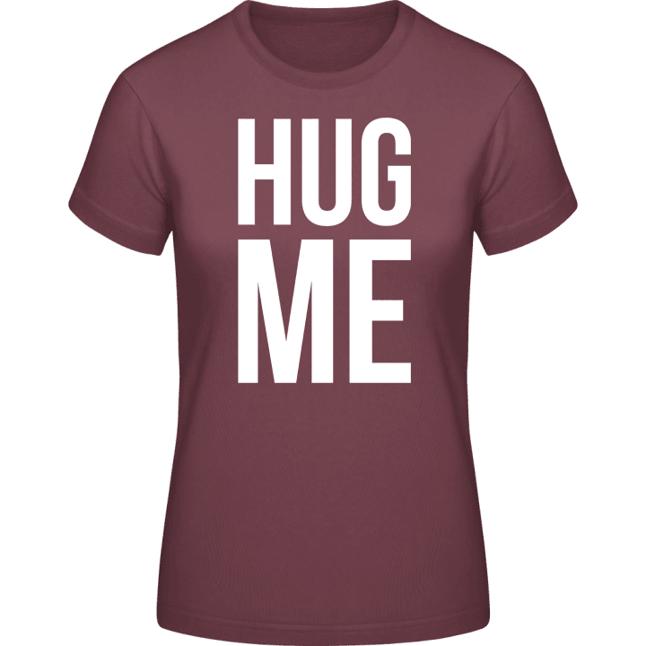 Hug Me Typo Frauen T-Shirt 0 image