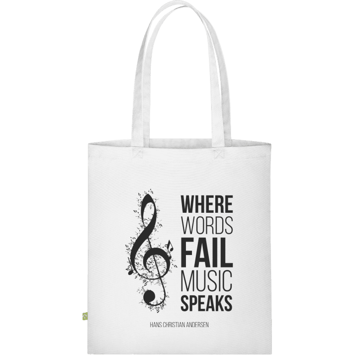 Where Words Fail Music Speaks Stofftasche contain pic