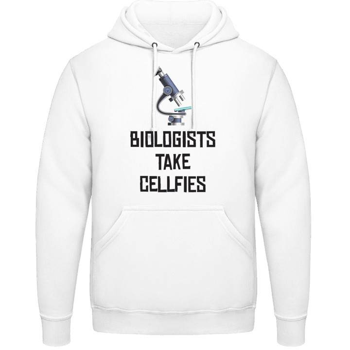 Biologists Take Cellfies Hoodie contain pic