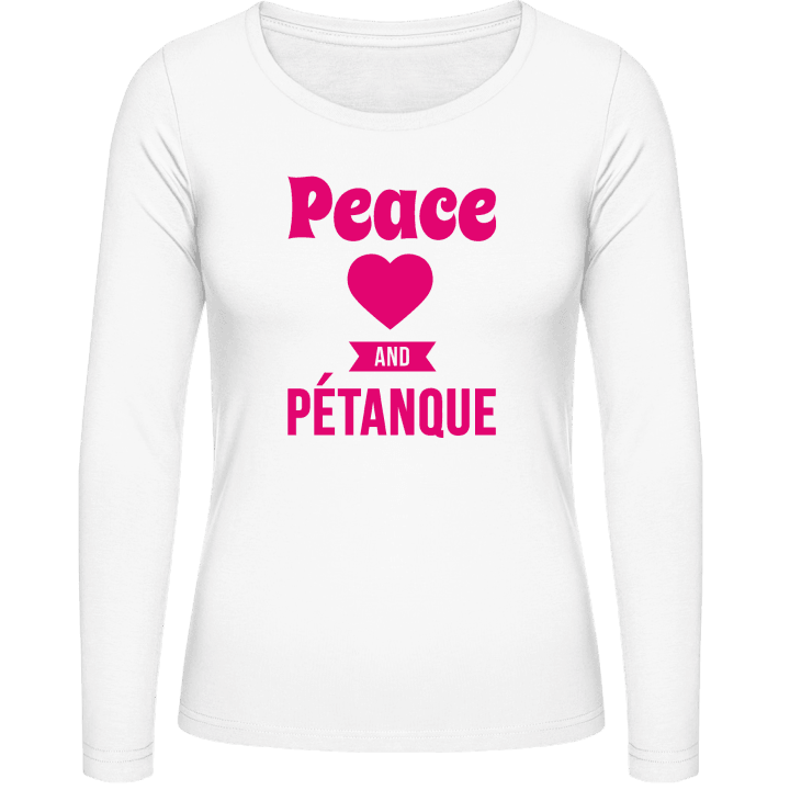 Peace Love Pétanque Frauen Langarmshirt contain pic