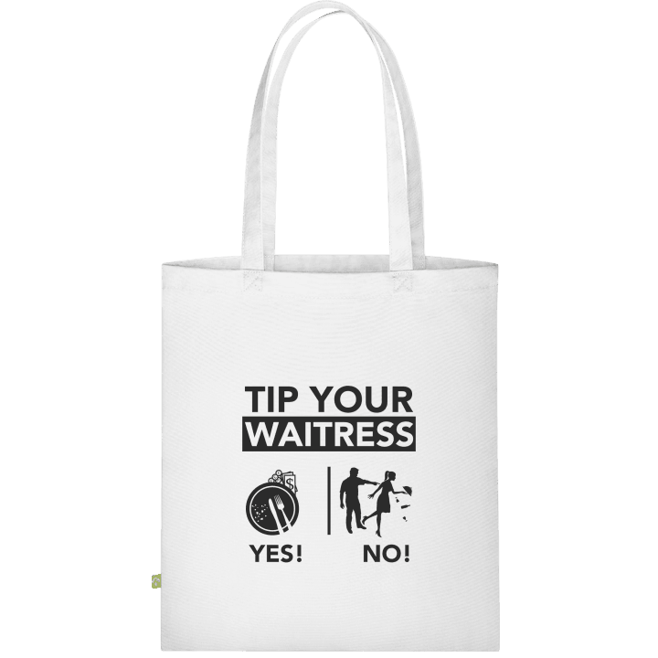 Tip Your Waitress Cloth Bag contain pic