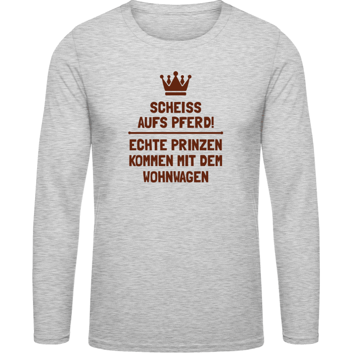 Echte Prinzen kommen mit dem Wohnwagen T-shirt à manches longues 0 image